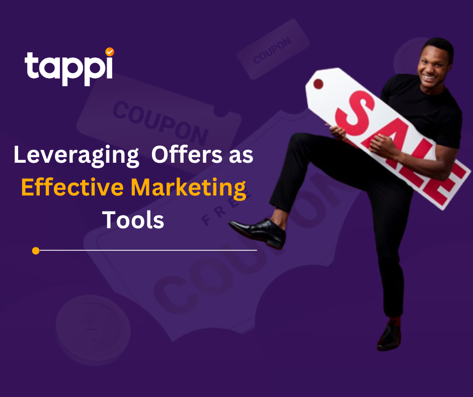 Leveraging Offers as Effective Marketing Tools
